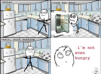 Pretty much every time I go in the kitchen