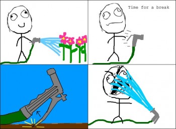 Watering plants rage