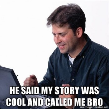 Cool Story Bro