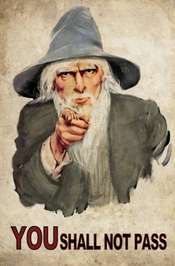 You shall not pass!