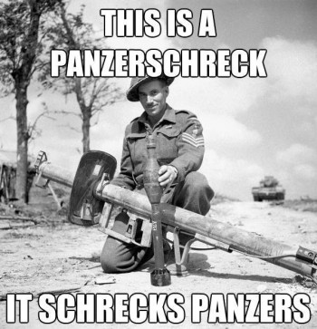 This Is A Panzerschreck
