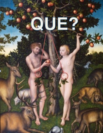 Que?