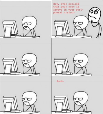 Nose Rage