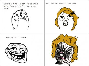 Friends With Benefits Rage
