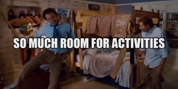 So Much Room..