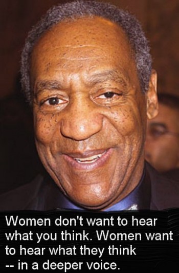 Women Don't Want To Hear What You Think.