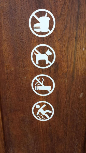 No food. No dogs. No smoking...
