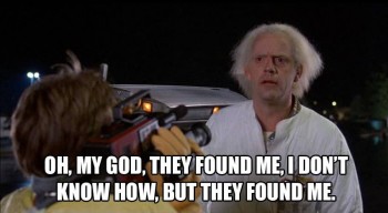 They Found Me