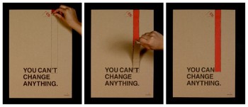 You Can Change Anything
