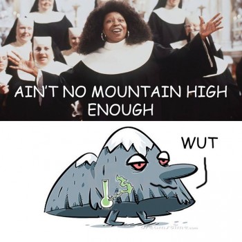 Ain't No Mountain High Enough