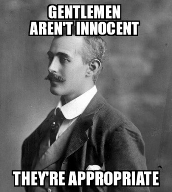 Gentleman aren't innocent