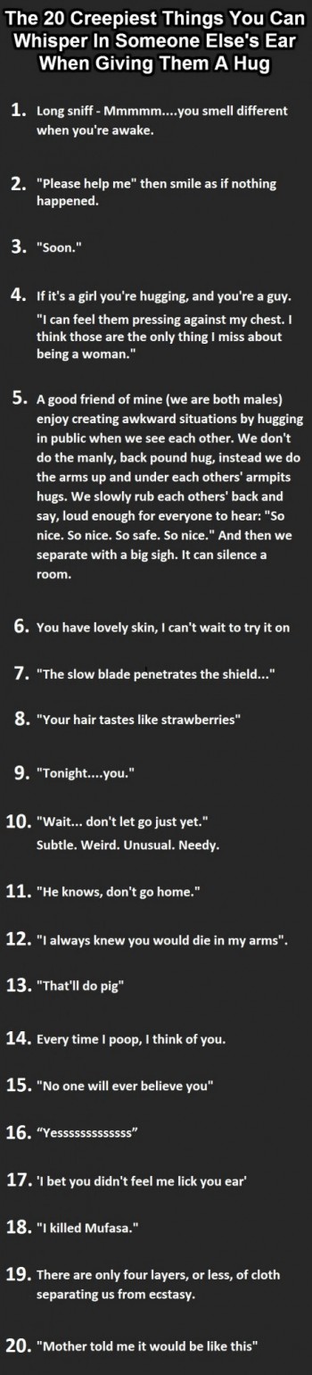 The 20 creepiest things to whisper