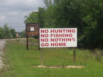 The anti-welcome sign