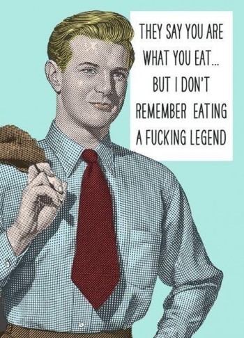 They say you are what you eat