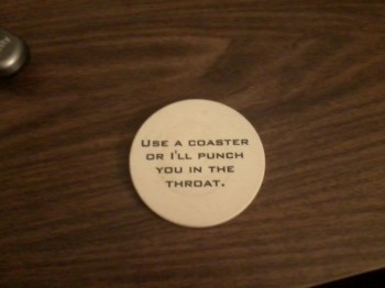 Friendly coasters