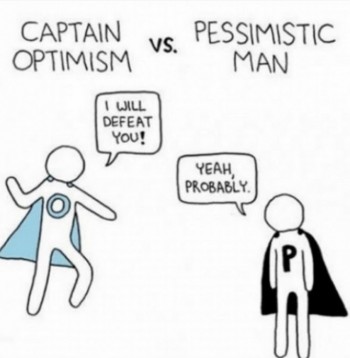 Captain Optimism vs. Pessimistic Man