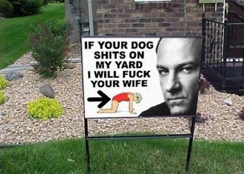 Don't Poop On His Yard
