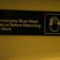Employees Must Wash