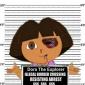 Dora Mug Shot