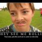 They See Me Rollin'