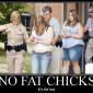No Fat Chicks