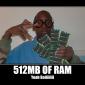 512MB of ram