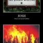 Josh Can Prevent Forest Fires