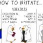 How to irritate a bunch of people