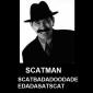 He's The Scatman