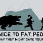 Be Nice To Fat People