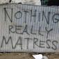 Nothing Really Matress