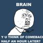 Damnit brain
