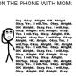 On The Phone With Mom