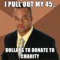 I Pull Out My 45