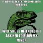 Men Only Think With Their...