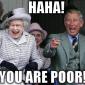 You're Poor!