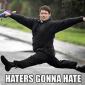Haters Gonna Hate