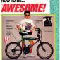 How To Be Awesome