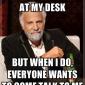 I Don't Always Fart