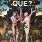 Que?