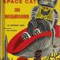 Space Cat on Mushrooms
