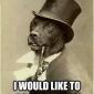 At once, Sir Godfrey!