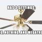 Ceiling fan's 3 settings