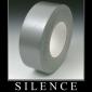 Duct Tape Is Silver