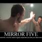 Mirror Five