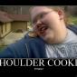 Shoulder Cookie